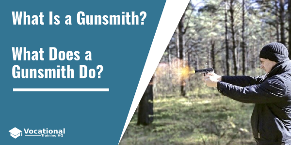 What Is a Gunsmith?