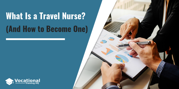 What Is a Travel Nurse?