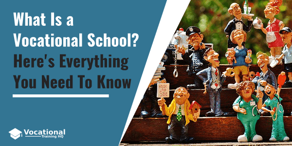 Vocational School: What Is It?